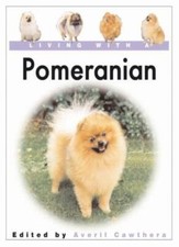 Living with a Pomeranian By